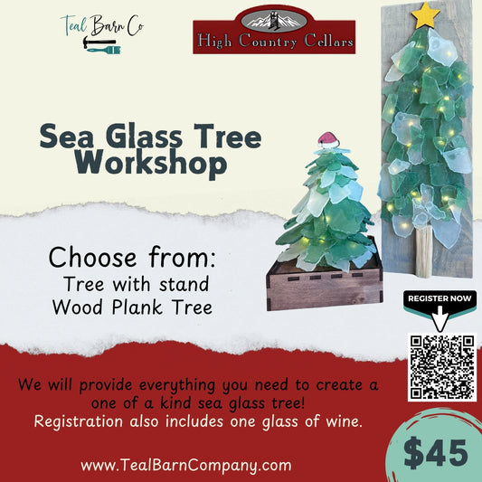 Advertisement for Sea Glass Tree Workshop with two sea glass tree style options: upright on a wooden stand, or flat on a wooden plank.