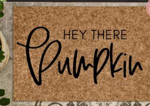 DIY Doormat - Hey There Pumpkin